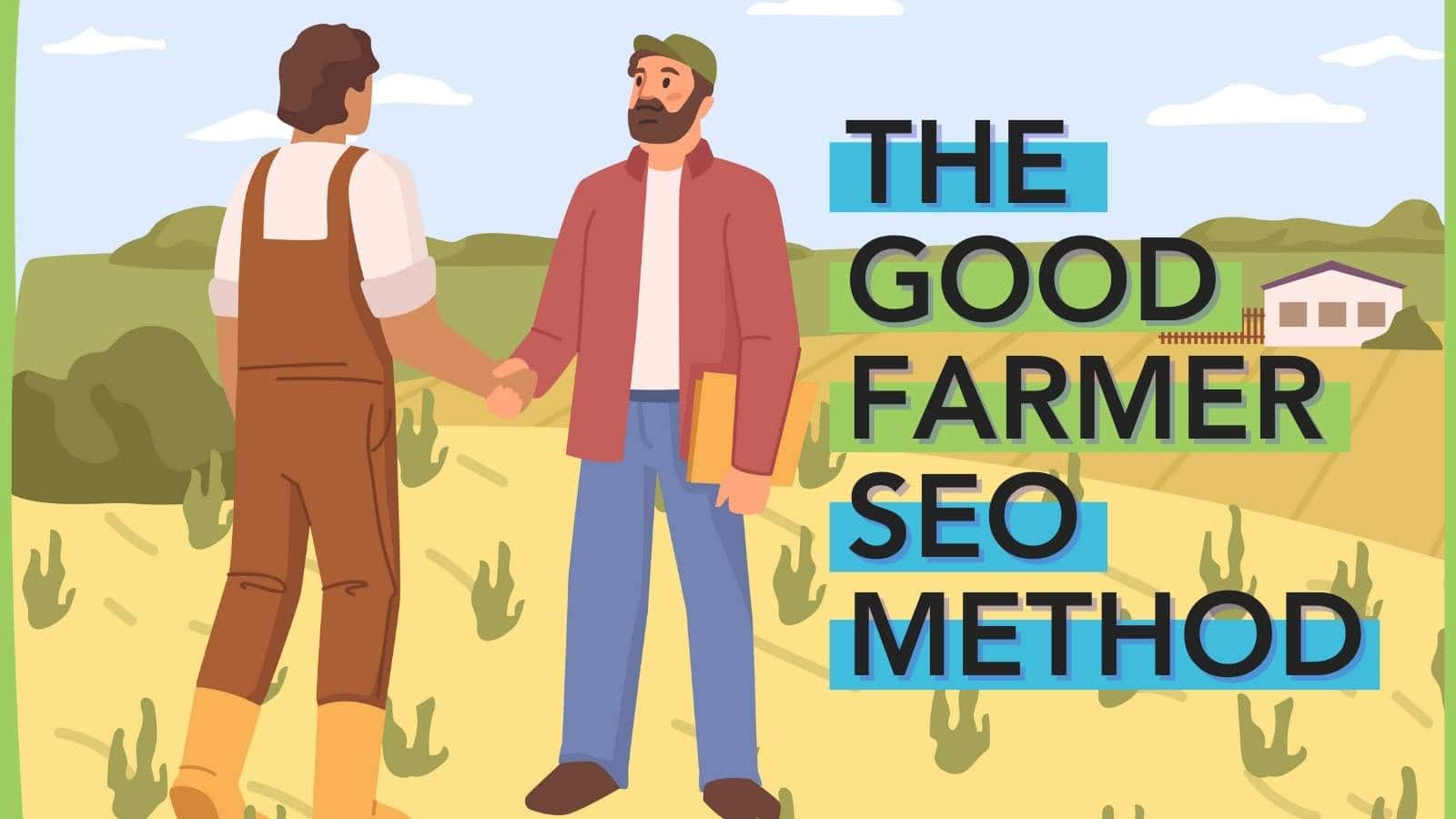 The Good Farmer is an SEO method that was created by the team at Xponent21 and is proven to quickly accelerate rankings.