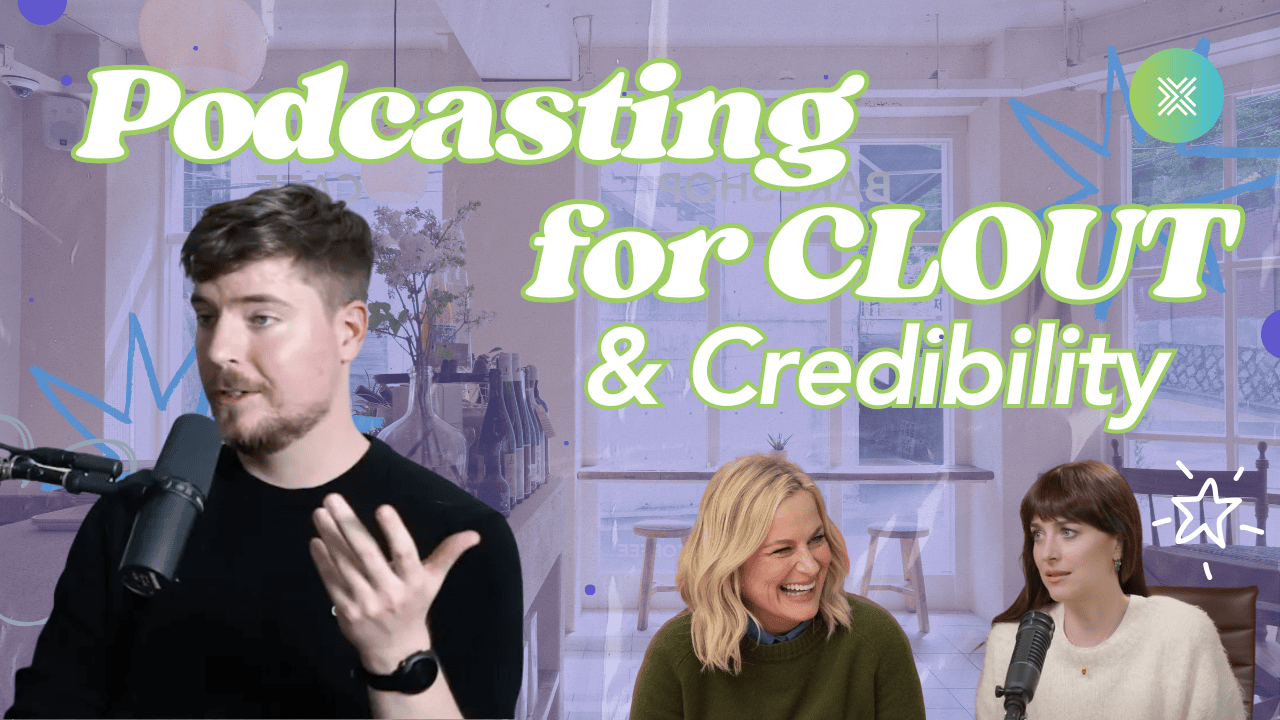 Podcasting for Clout and Credibility – MrBeast, Amy Poheler, Dakota Johnson, and more