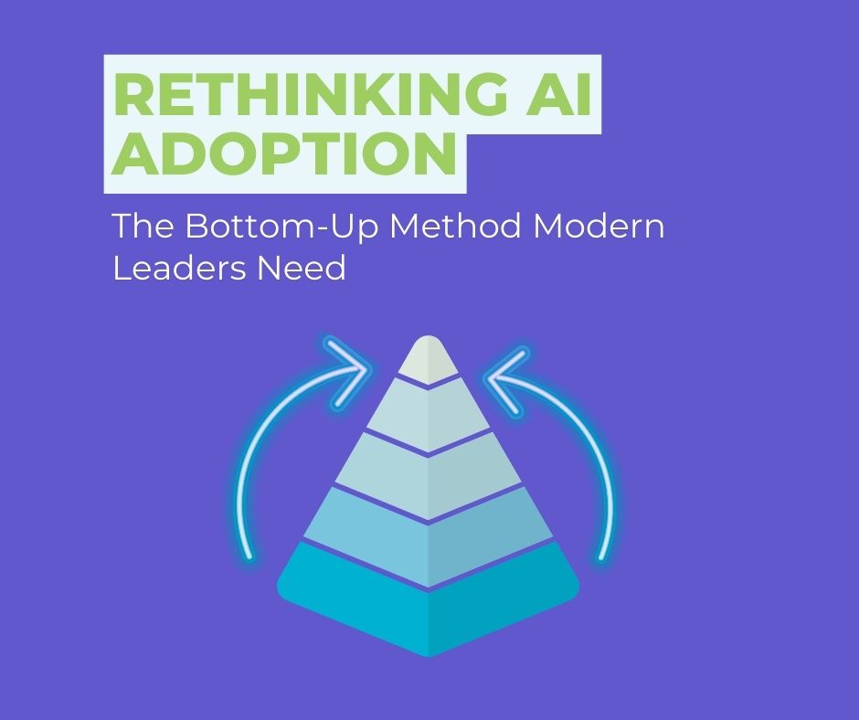 Graphic representing bottom-up AI Adoption as a pyramid with arrows flowing towards the top